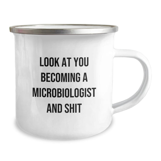 Funny Microbiologist Gifts for Him - Look At You Becoming A Microbiologist And Shit Engraved Camping Mug, Unique Graduation Present for Microbiologist Friends, Stainless Steel with Enamel Finish - Image 2