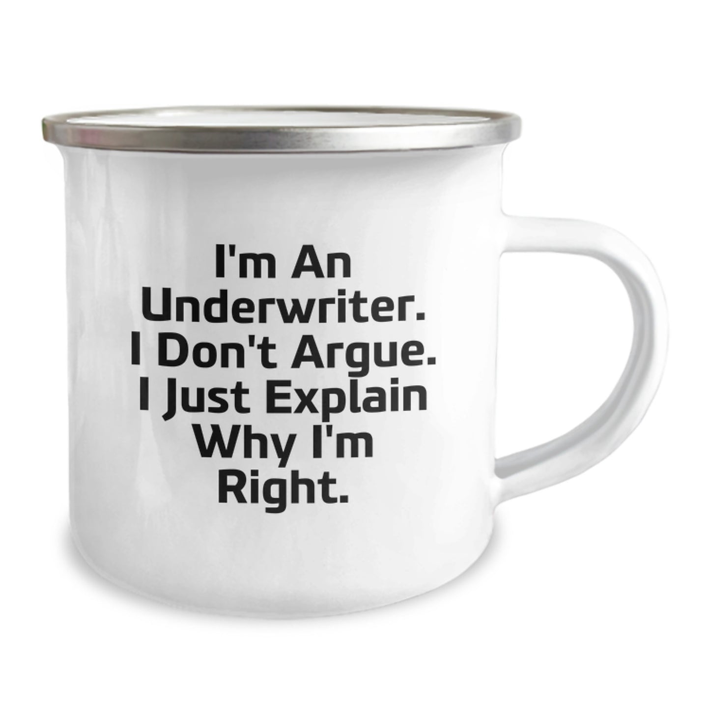Funny Underwriter Gifts from Friends - I'm an Underwriter Gifts for Men, Women & Coworkers - Camping Mug - Graduation Unique Gifts for Underwriter Professionals - Image 2