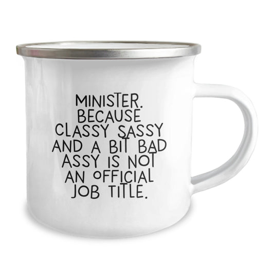Funny Minister Camping Mug Gifts for Her - Classy Sassy and a Bit Fearlessy Minister Gifts from Mom - Image 2