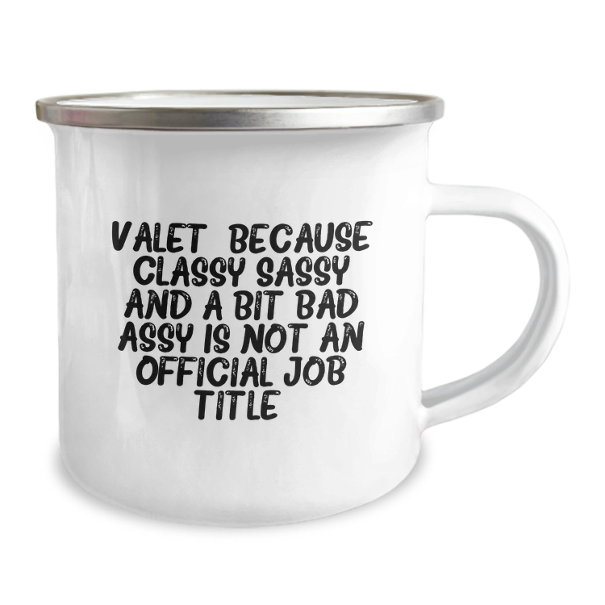 Sassy Valet Camping Mug for Friends Birthday Gift - Image 2