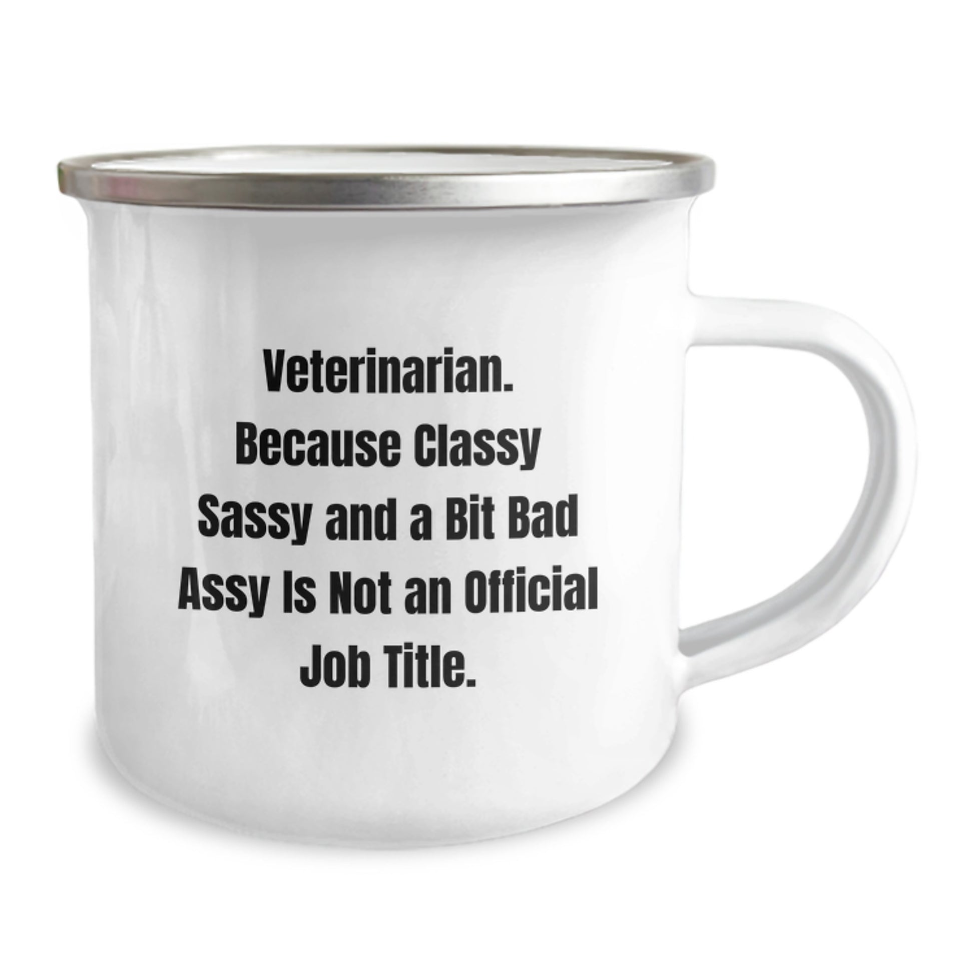 Sassy Veterinarian Novelty Camping Mug Birthday Gift for Friends - Image 2