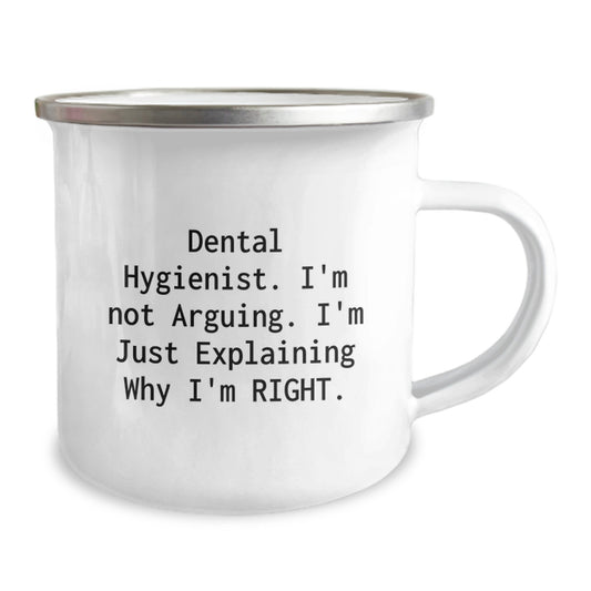 Funny Dental Hygienist Gifts for Her from Family - Explaining Why I'm Right Camping Mug - Image 2