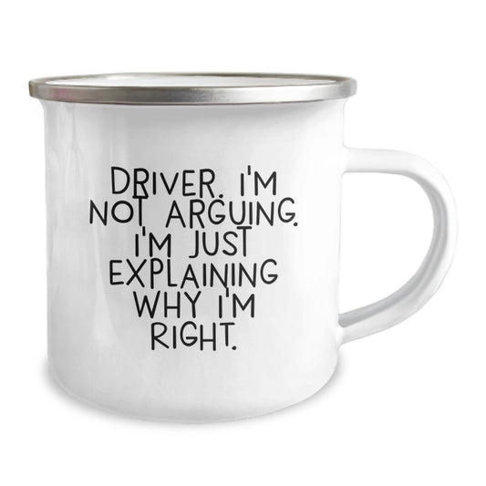 Funny Driver Gifts for Her - 'I'm Not Arguing. I'm Just Explaining Why I'm Right.' Camping Mug for Mom on Mother's Day - Unique Gift Ideas for Family and Friends - Image 2