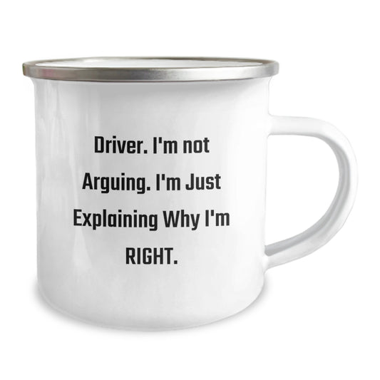 Funny Driver Gifts for Him - Explaining Why He's Right Camping Mug - Unique Mother's Day Unique Gifts from Family - Image 2