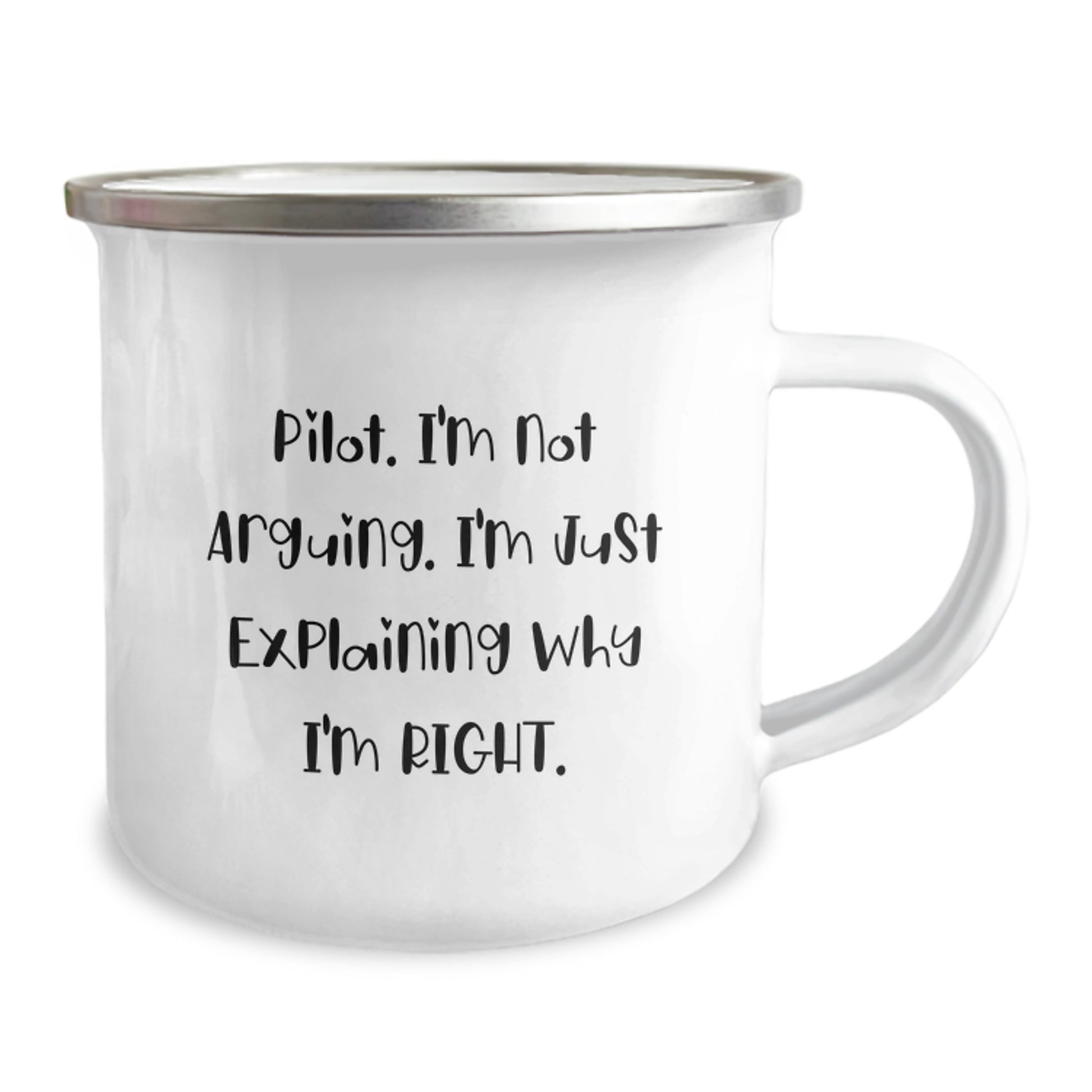 Pilot Keepsake Camping Mug for Him Birthday Gift – I'm Not Arguing - Image 2