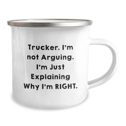 Funny Trucker Gifts for Mom - Mother's Day Unique Camping Mug, 'Trucker. I'm Not Arguing. I'm Just Explaining Why I'm Right.' - Gift from Friends - Image 2