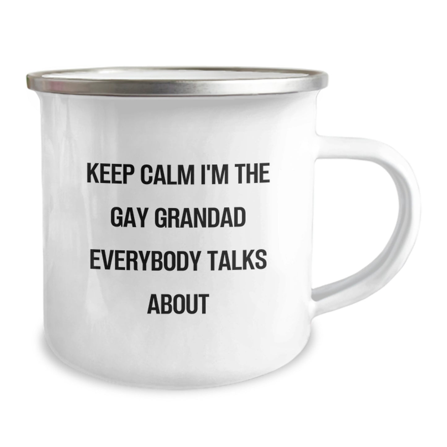 Funny Grandad Gifts from Men, Unique Mother's Day Unique Gifts for Grandad, Stainless Steel Camping Mug Keep Calm I'm The Gay Grandad Everybody Talks About - Image 2