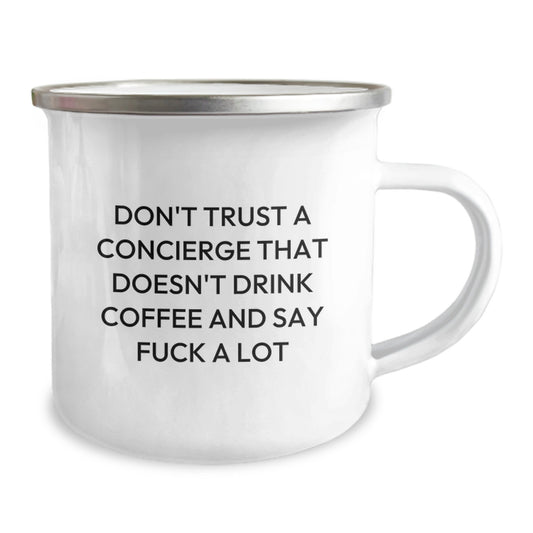 Novelty Concierge Camping Mug for Friends Birthday Gift – Don't Trust A - Image 2
