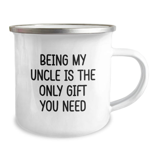 Funny Uncle Gifts from Aunt or Mom for Men, Unique Camping Mug for Uncle, Being My Uncle Is The Only Gift You Need - Image 2