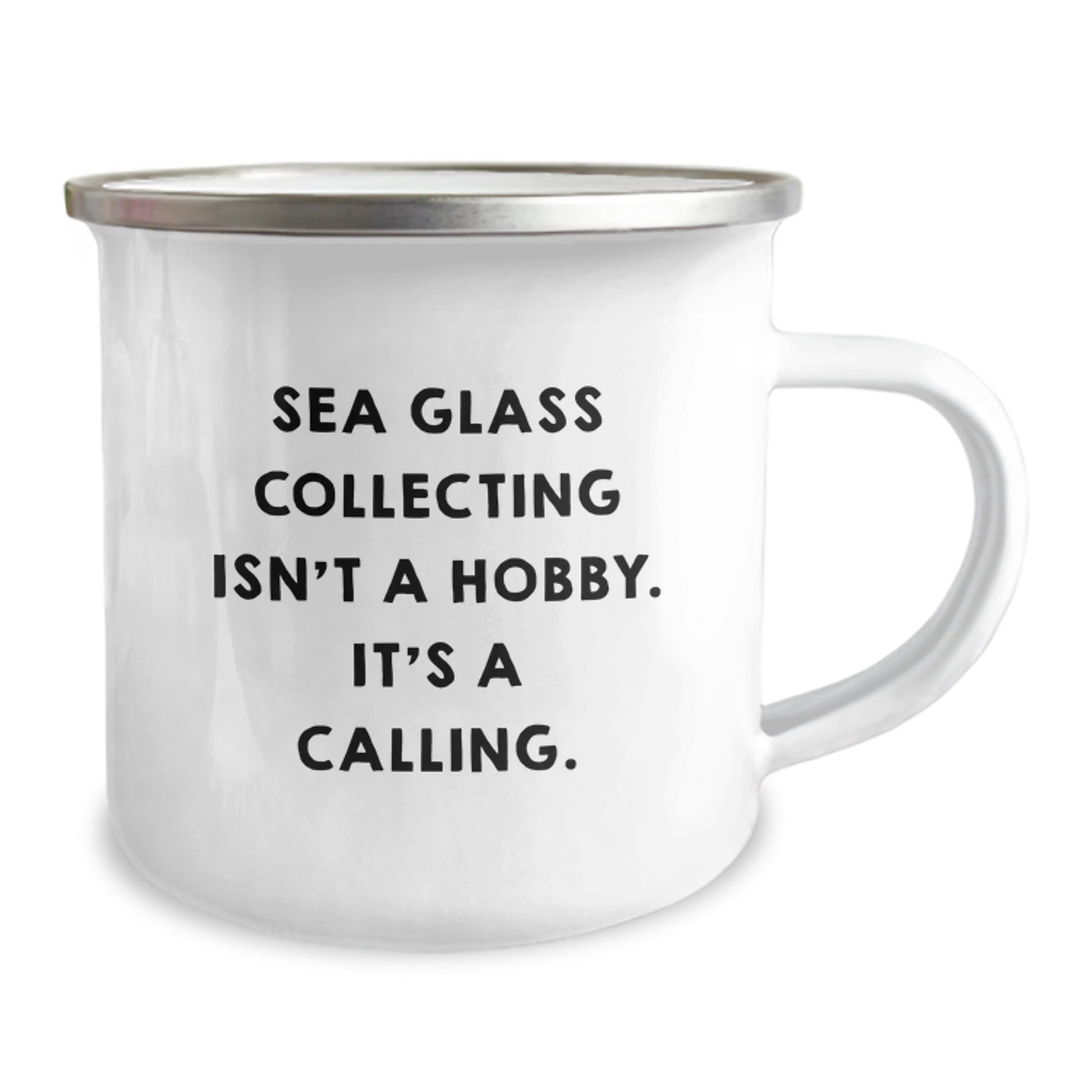 Sea Glass Collecting Gifts for Men Friends Family with Funny Camping Mug Quote - 'Sea Glass Collecting Isn't A Hobby. It's A Calling.' - Image 2