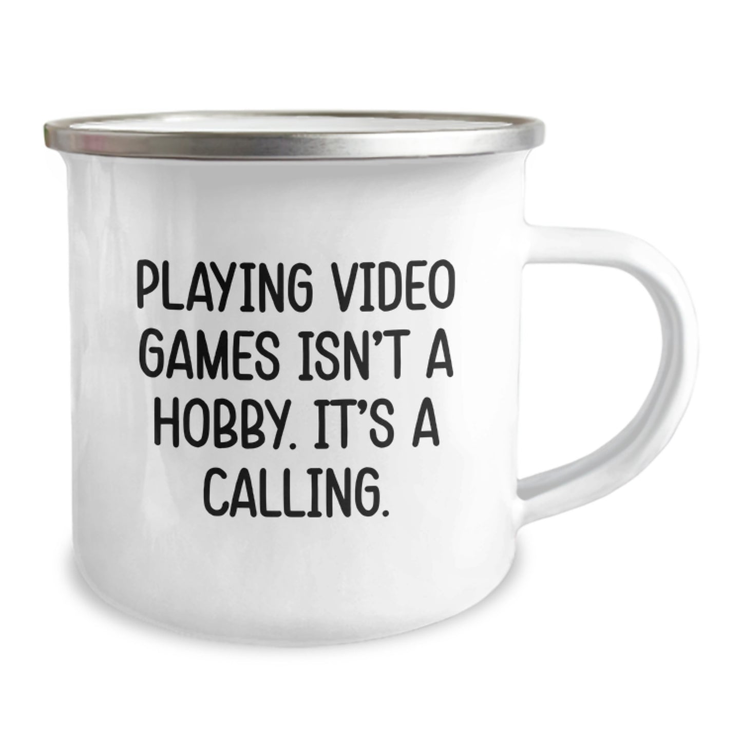 Funny Graduation Unique Gifts for Playing Video Games Enthusiasts - 'Playing Video Games Isn't A Hobby. It's A Calling.' Camping Mug from Friends and Family - Image 2