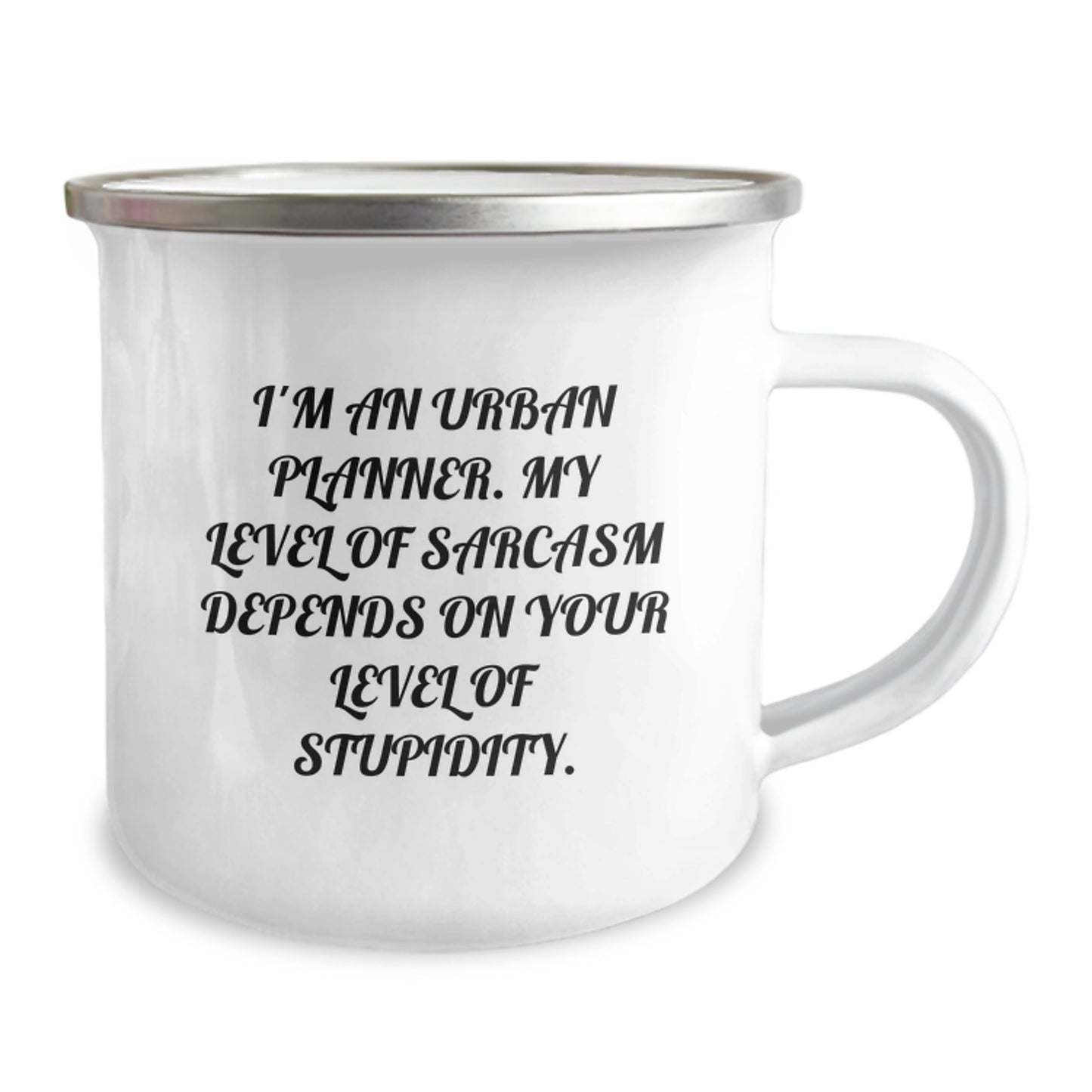 Funny Urban Planner Gifts from Friends, Unique Graduation Unique Gifts for Urban Planner, Camping Mug with Sarcasm Quote - Image 2