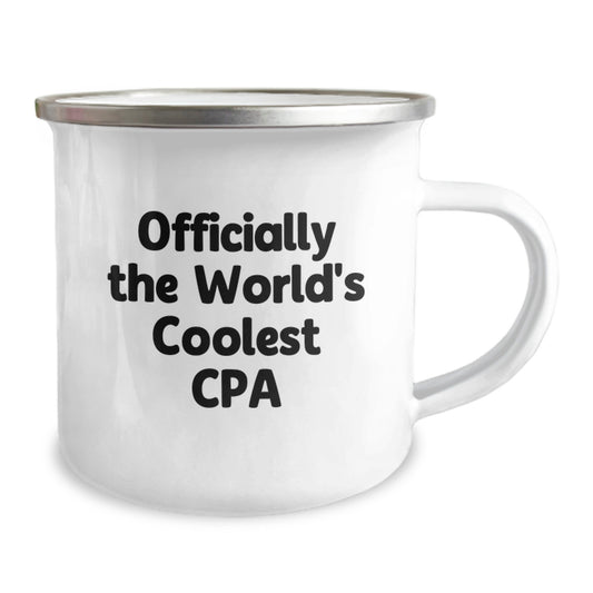 Funny Gifts from Family for Graduation Unique CPA Gifts - 'Officially The World's Coolest Cpa' Camping Mug, 12 oz Stainless Steel with Enamel Finish - Image 2