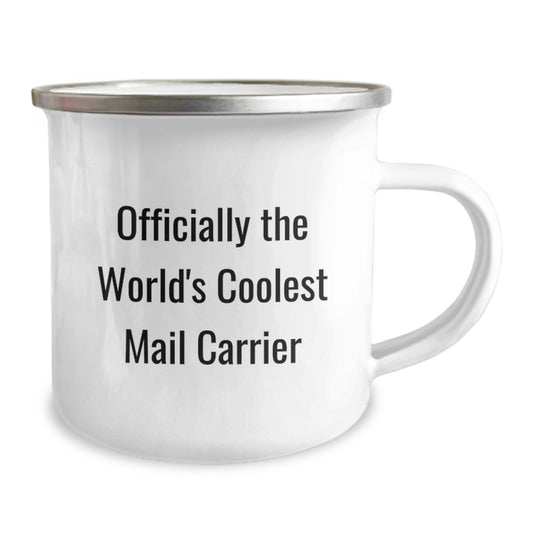 Funny Mail Carrier Gifts from Friends to Graduation Unique Gifts for Mail Carrier Camping Mug - Officially The World's Coolest Mail Carrier - Image 2