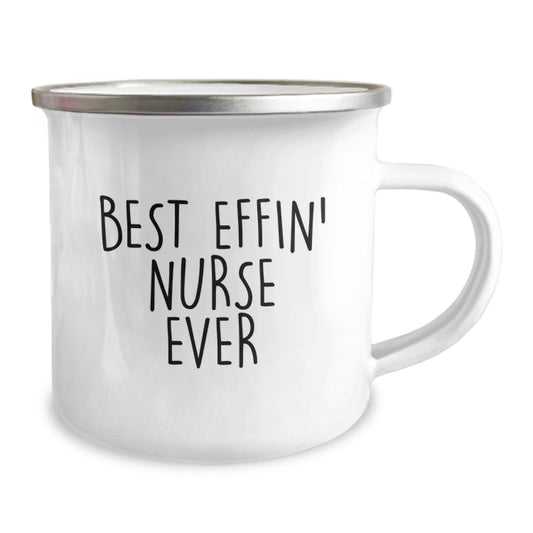 Funny Nurse Gifts for Graduation, Best Effin' Nurse Ever Stainless Steel Camping Mug, Unique Gifts from Friends or Family for Nurses, 12 oz Capacity, Perfect for Outdoor Adventures - Image 2