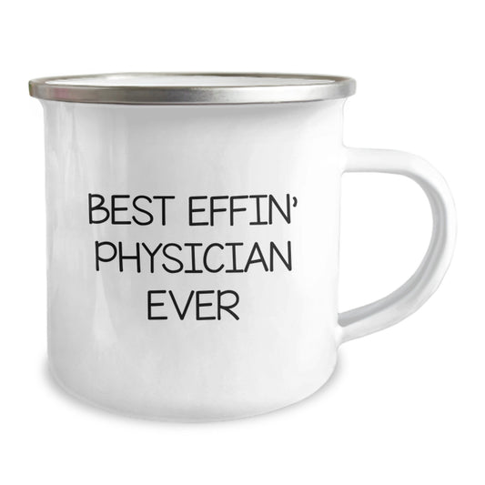 Funny Gifts from Friends for the Best Effin' Physician Ever, Unique Physician Camping Mug, Funny Graduation Unique Gifts - Image 2