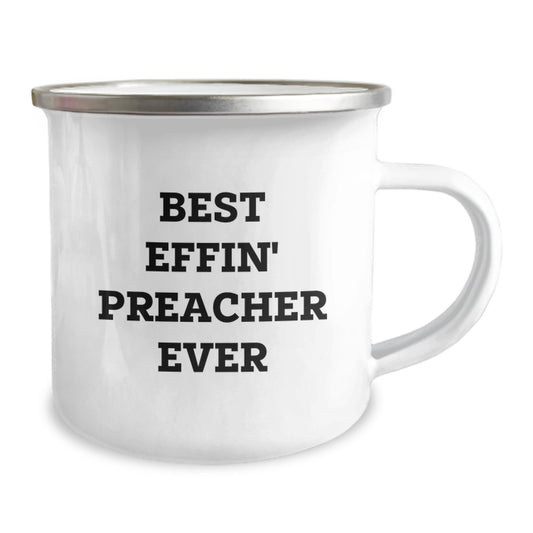 Funny Preacher Gifts from Family for Graduation Unique Personalized Camping Mugs - Best Effin' Preacher Ever - Image 2
