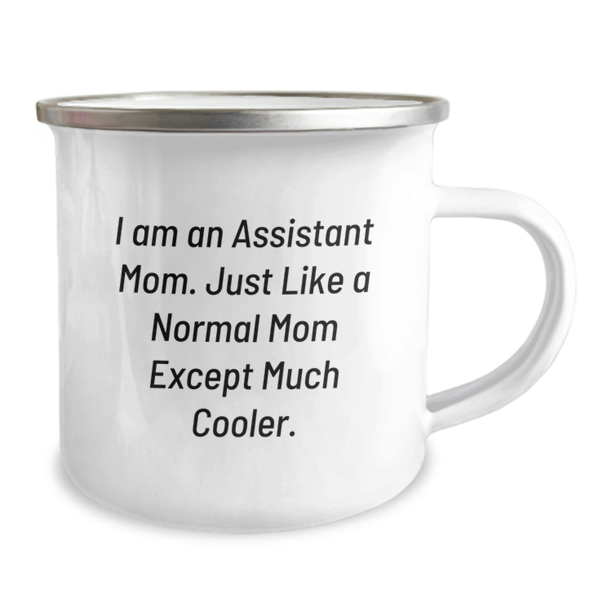Funny Gift from Mom to Assistant, Birthday Unique Presents for Assistant, Assistant Camping Mug with Quote 'I Am An Assistant Mom' - Image 2