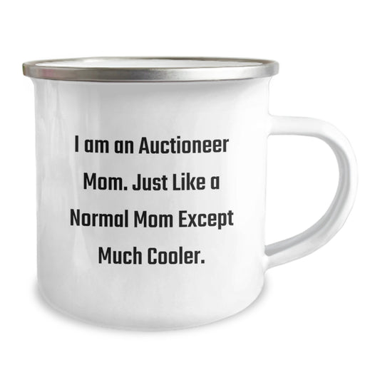Gifts from Friends and Family for the Awesome Auctioneer Mom - I'm Like a Normal Mom Except Much Cooler, Camping Mug for Auctioneers on Valentine's - Image 2
