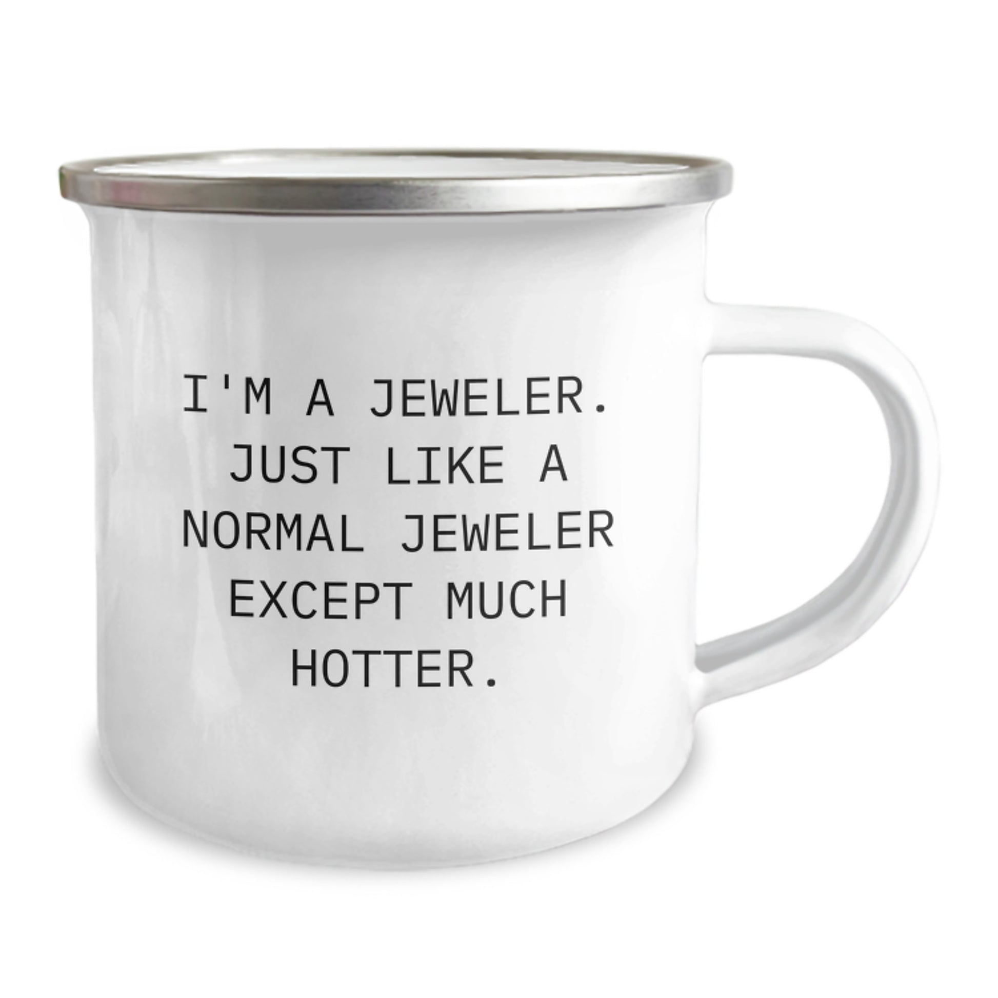 Funny Jeweler Gifts - Gifts from Men to Gifted Jeweler Dad on Father's Day - Camping Mug for Husband, Sweetheart, or Friend - Unique Hot Jeweler - Image 2