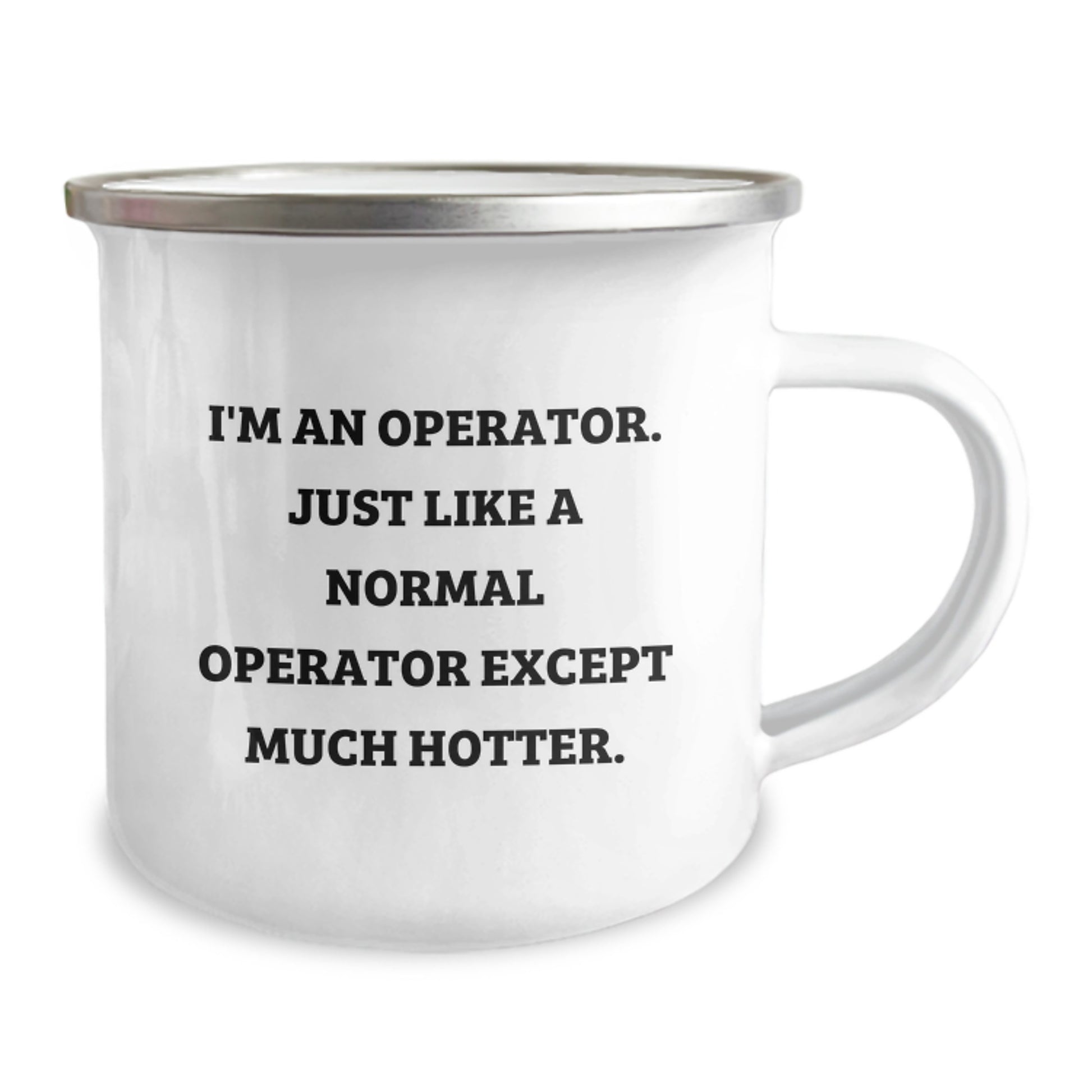 12oz Stainless Camping Mug Best Friend Birthday Gift – Operator Quote - Image 2