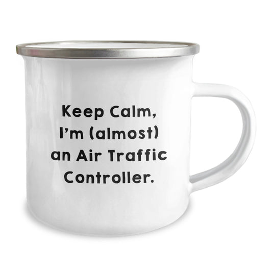 Funny Air Traffic Controller Gifts from Friends for Graduation Unique Gifts - 'Keep Calm, I'm (almost) An Air Traffic Controller.' Insulated Camping Mug - Image 2