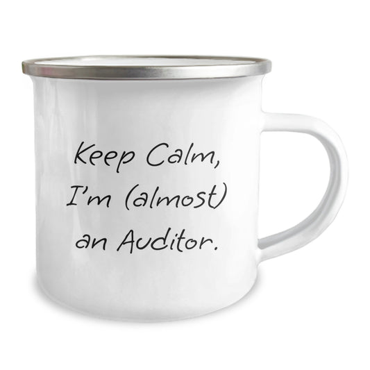 Funny Auditor Gifts from Friends for Birthday - Keep Calm, I'm (almost) An Auditor. - Camping Mug - Image 2