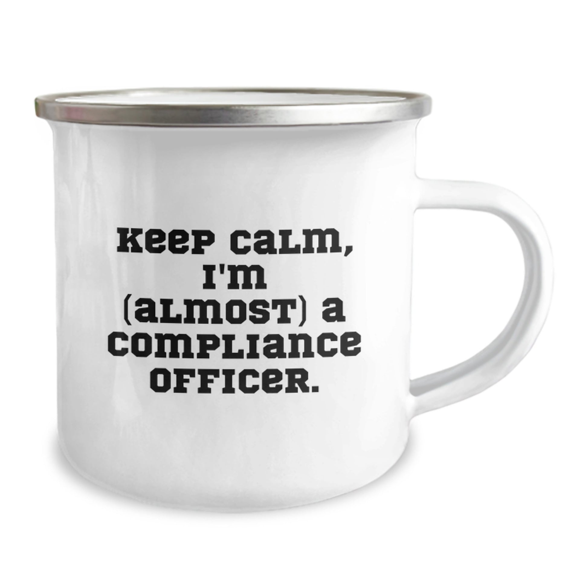 Unique Compliance Officer Gifts from Friends - Keep Calm, I'm (almost) A Compliance Officer. Birthday Camping Mug for Men Compliance Officer - Image 2