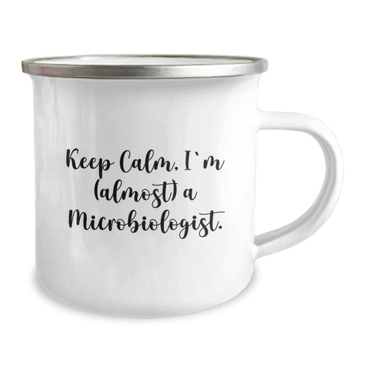 Funny Microbiologist Gifts for Him Her Friends Family - Keep Calm I'm (almost) A Microbiologist. Stainless Steel Camping Mug for Graduation Unique Gifts - Image 2
