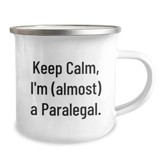 Funny Paralegal Gifts for Men, Women, or Friends at Graduation - 'Keep Calm, I'm (almost) A Paralegal' Camping Mug, 12 oz Stainless Steel - Image 2