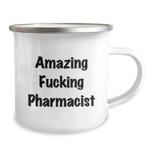 Funny Pharmacist Gifts for Men Birthday Unique Camping Mug - 'Amazing F--king Pharmacist' Quote, Gifts from Friends, Unique Birthday Unique Gifts - Image 2
