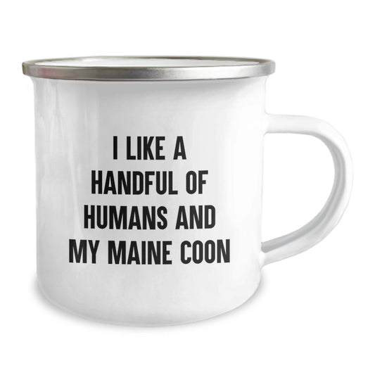 Funny Maine Coon Cat Camping Mug Gifts for Maine Coon Cat Lovers - I Like A Handful Of Humans And My Maine Coon Birthday Unique Gifts from Friends - Image 2