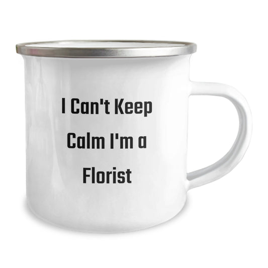 Funny Florist Camping Mug, Gifts from Men for Florist Friends, I Can't Keep Calm I'm A Florist Birthday Unique Gifts - Image 2