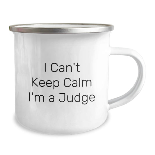 Funny Judge Gifts for Birthday - 'I Can't Keep Calm I'm A Judge' Stainless Steel Camping Mug from Friends for Judge - Image 2