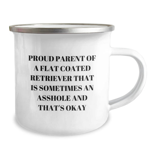 Funny Flat Coated Retriever Dog Gifts from Mom - Camping Mug for Proud Parents of Flat Coated Retriever That Is Sometimes An Asshole And That's Okay - Image 2