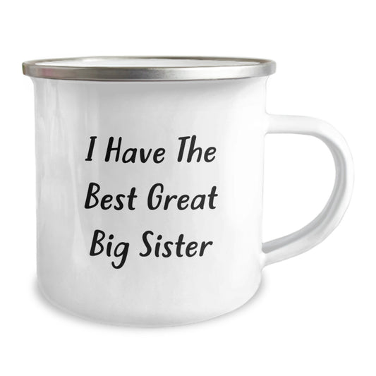 Funny Big Sister Gifts from Family - Inspirational Camping Mug for Graduation - 'I Have The Best Great Big Sister' Quote - Image 2