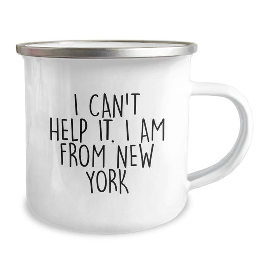 Gifts from Friends - Funny New York Camping Mug for New York Lovers, Unique Graduation Gifts for Men and Women, I Can't Help It I Am From New York - Image 2