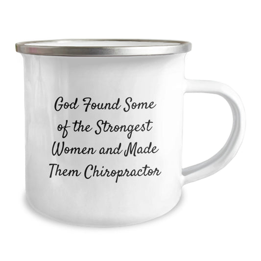 Funny Chiropractor Gifts for Women - Birthday Unique Gifts from Friends - Camping Mug with God Found Some Of The Strongest Women And Made Them Chiropractor Quote - Image 2