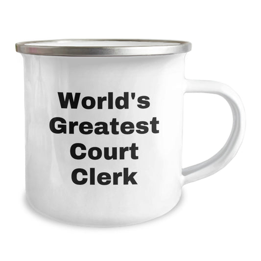 World's Greatest Court Clerk, Funny Camping Mug, Unique Gifts for Court Clerk, Father's Day Unique Gifts for Men, Court Clerk Enthusiast Gifts from Friends - Image 2
