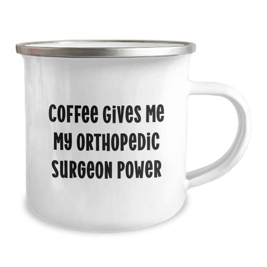 Funny Orthopedic Surgeon Gifts from Men - 'Coffee Gives Me My Orthopedic Surgeon Power' Camping Mug for Orthopedic Surgeon Graduation Unique Gifts - Image 2