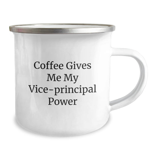 Funny Vice-principal Gifts from Family for Vice-principal - Coffee Gives Me My Vice-principal Power Camping Mug, Graduation Unique Gifts for Vice-principal, Vice-principal Lover - Image 2