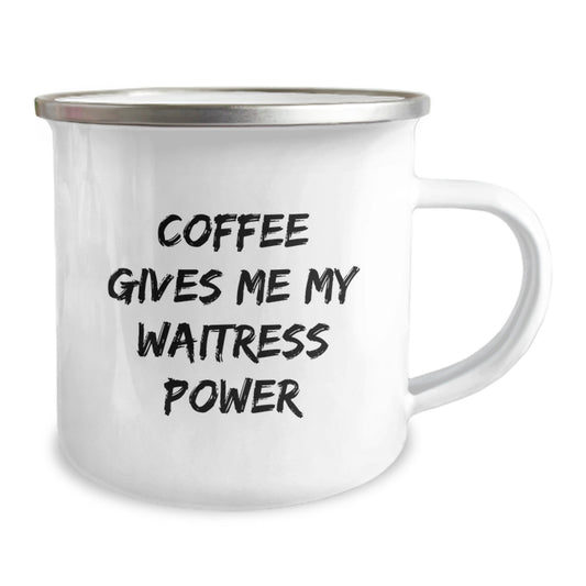 Funny Waitress Gifts from Friends for Graduation Unique Gifts, Coffee Gives Me My Waitress Power - Insulated Camping Mug, Stainless Steel with Enamel Finish - Image 2