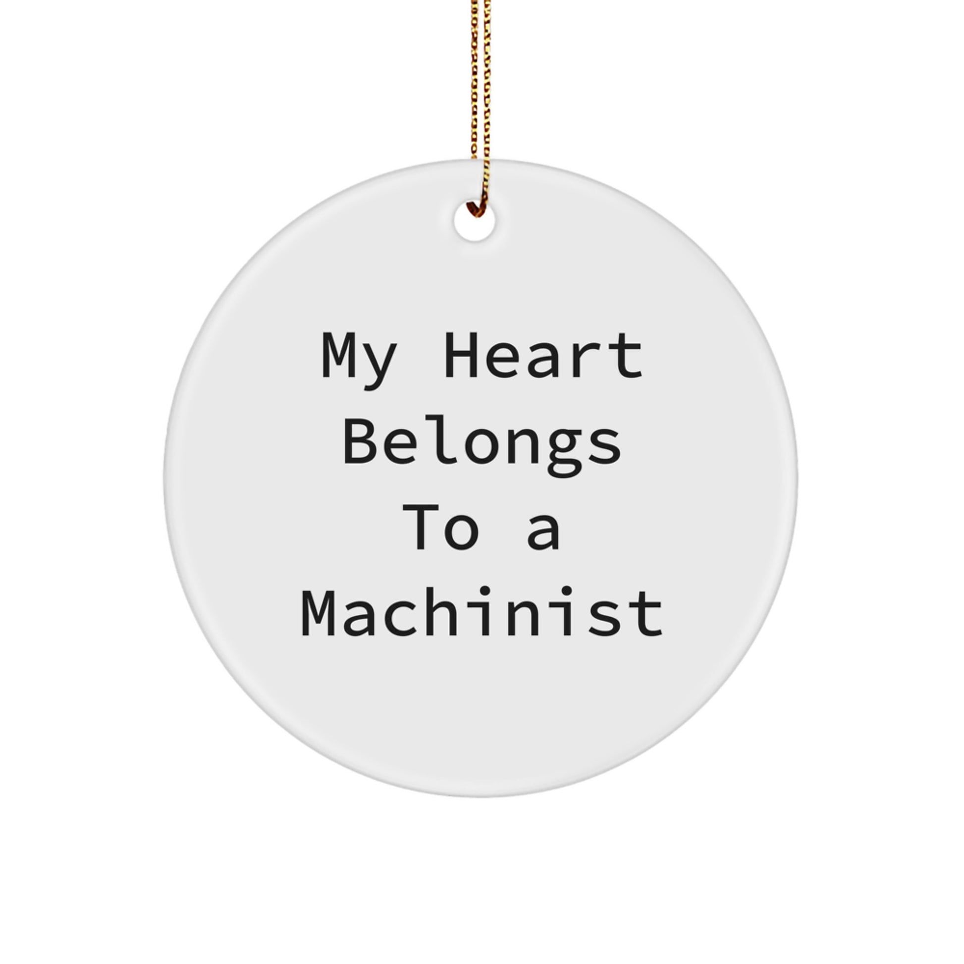 Funny Machinist Gifts from Men, Unique Circle Ornaments for Machinist Lovers - Image 1