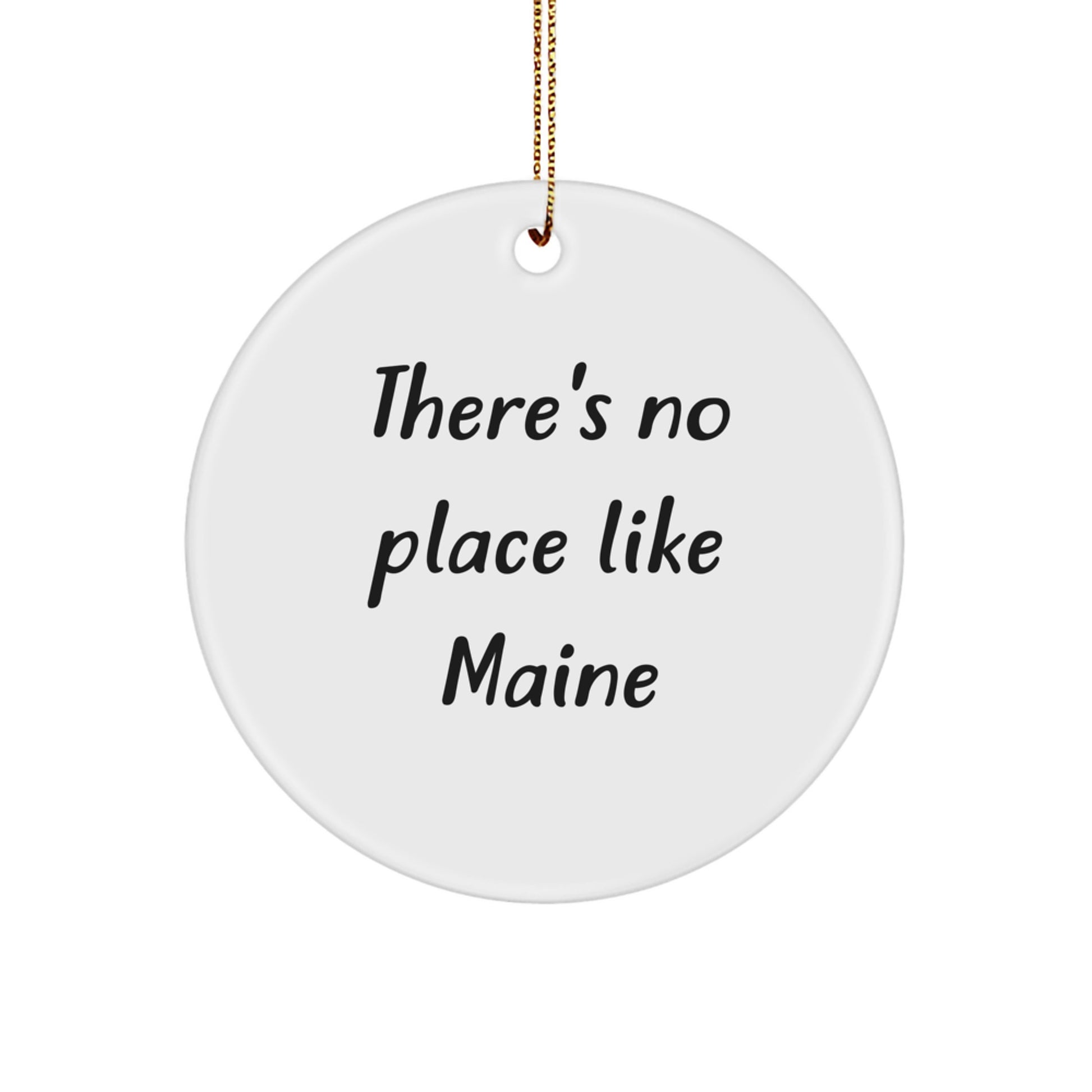 Funny Maine Circle Ornament Gifts from Friends and Family for Maine Lovers on Christmas Unique - Image 1