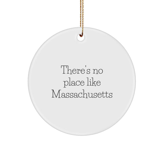 Massachusetts Gifts from Family - There's No Place Like Massachusetts Circle Ornament for Christmas - Image 1