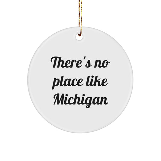 Funny Michigan Circle Ornament Quotes Gifts from Friends Family for Men Women Michigan Lover Christmas Unique Presents - Image 1