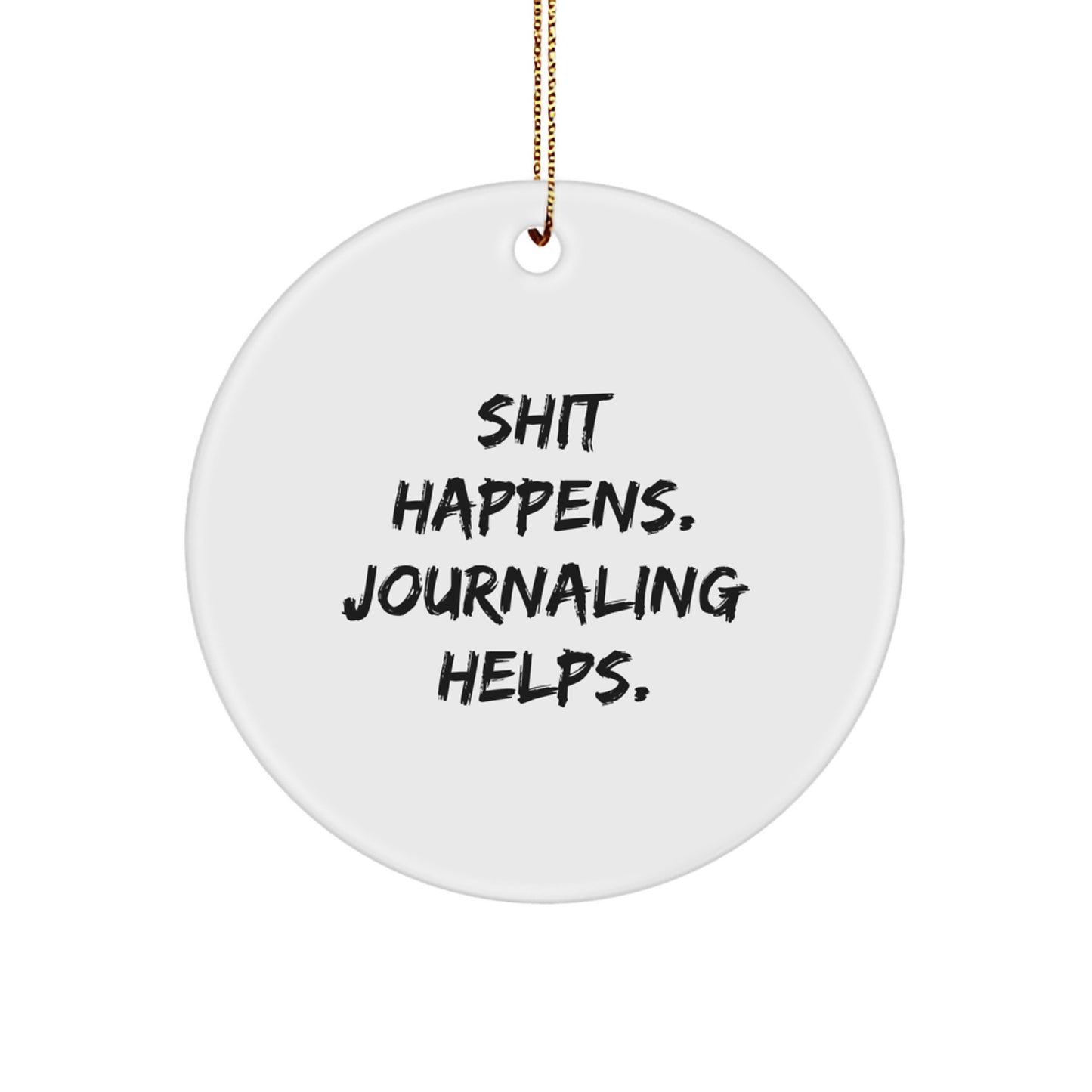 Funny Journaling Circle Ornament Gifts for Journaling Lovers, Friends, Family from Men, Women at Christmas Unique Gifts - Image 1