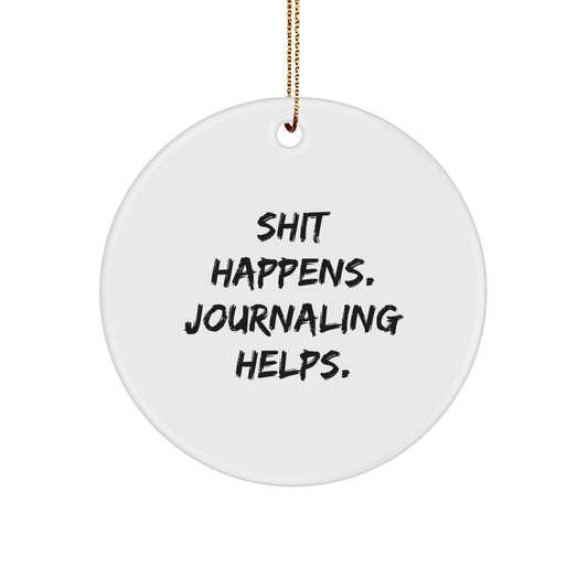 Funny Journaling Circle Ornament Gifts for Journaling Lovers, Friends, Family from Men, Women at Christmas Unique Gifts - Image 1