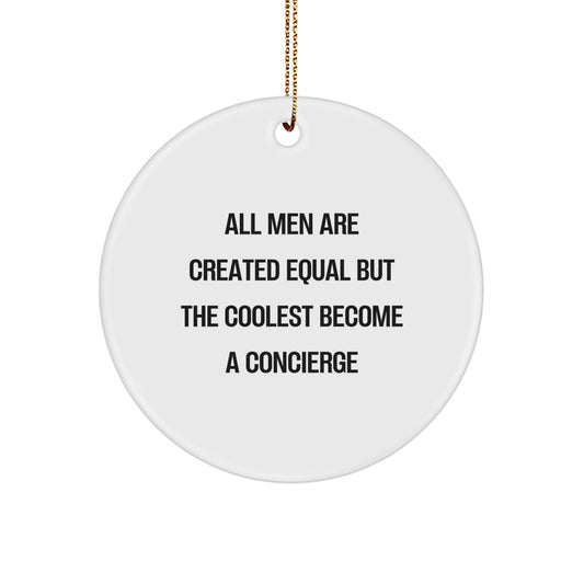Concierge Gifts for Men - Funny Circle Ornament, Christmas Unique Gifts from Friends - Image 1