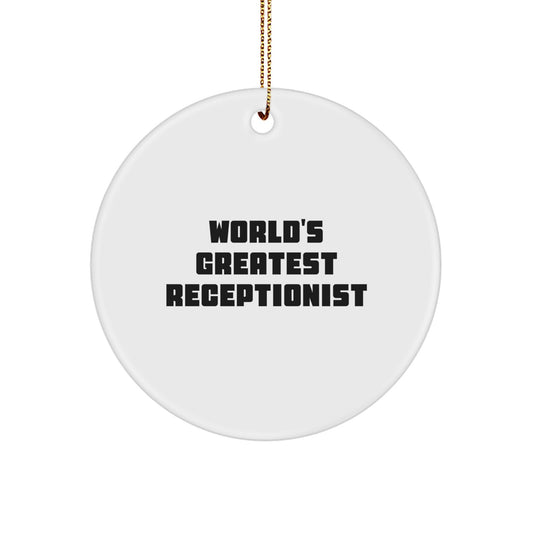 Receptionist Circle Christmas Ornament Idea for Coworkers Gift - Image 1
